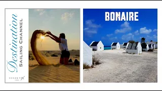 Destination Sailing Channel –  Bonaire. Sailing Ocean Fox