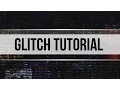 Glitch INTRO TUTORIAL 100 After Effects ADVANCED Tutorial