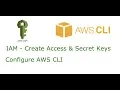 Configure AWS CLI with Access Secret Keys