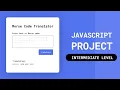 Morse Code Translator Intermediate Javascript Project