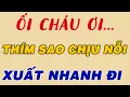 Lagu Đọc Truyện Đêm Khuya: CHỒNG THÍM MỚI MẤT... THÍM ĐÃ TÌM ĐẾN NHỜ THẰNG CHÁU HỌ
