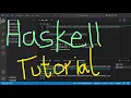 Haskell Programming Complete Tutorial in One Coursework Expert help in Haskell