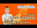 Download Lagu Ulah Rayuan || Cover || Yurdin Buton - Dangdut Minang