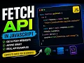 How to Use Fetch API in JavaScript Complete Beginner Guide