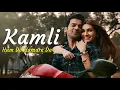 Download Lagu Kamli - Hum Do Hamare Do | Jubin Nautiyal | Rajkummar, Kriti S | Sachin-Jigar| Divya Kumar (LYRICS)