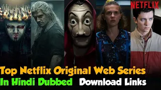 top 10 best netflix original web tv series in hindi dubbed with free download links always new