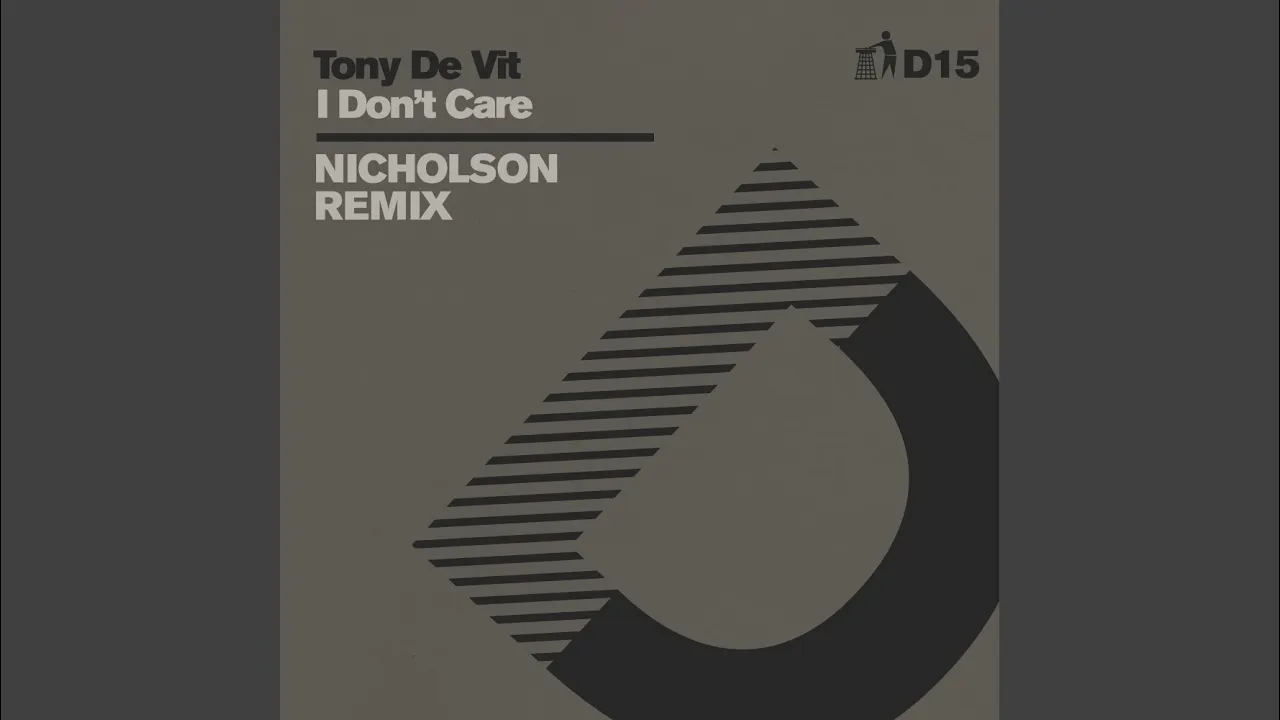 I Don't Care (Nicholson Remix - D14)