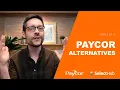 Paycor Alternatives Competitors Ultimate Paycor Review 2026