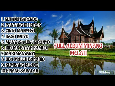 Download MP3 FULL ALBUM MINANG HITS SEPANJANG ZAMAN| KUTANG BARENDO FULL ALBUM LAGU DAERAH SUMATERA BARAT