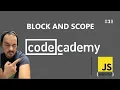 JavaScript Block And Scope
