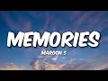 Maroon 5 - Memories (Lyrics)