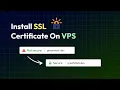 How To Install SSL On VPS Using Certbot Enable HTTPS Using Free SSL Certificate on VPS