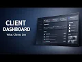 Client Dashboard Walkthrough