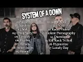 System Of A Down 17 Best Songs Collection | 17 Lagu Terbaik System Of A Down