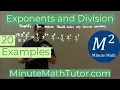 Exponents and Division 20 Examples
