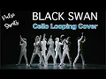 Download Lagu BTS BLACK SWAN for cello \u0026 looper