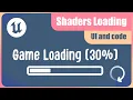 Shaders loading screen how I made my build feel good not broken - Dev diary