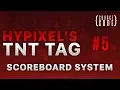 Bukkit Minigame Coding - Scoreboard System Hypixel s TNT Tag