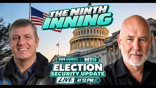 Election Security Update: The Ninth Inning | Steve Schmidt & Ken Harbaugh