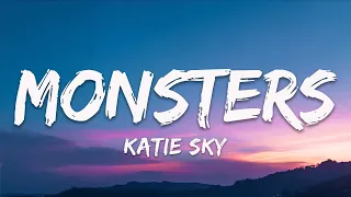 Download Katie Sky - Monsters (Lyrics) MP3