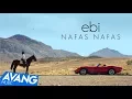Lagu Ebi - Nafas Nafas Remix OFFICIA VIDEO 4K