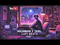 Download Lagu Malayalam Tamil Lofi Music Part 1. #lofi #lofimusic #malayalam #tamil #relaxing #song #trending