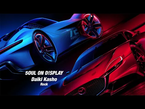 Download MP3 5OUL ON D!SPLAY - Daiki Kasho [Gran Turismo 7 Soundtrack]