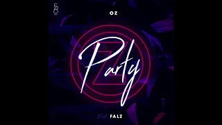 oz party ft falz