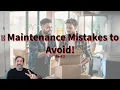 Avoid These Rookie Mistakes as a Maintenance Supervisor Part 2
