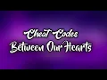Cheat Codes - Between Our Hearts  ft. CXLOE