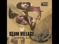 Slum Village - Untitled/Fantastic (Instrumental)