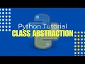 Python Tutorial in Hindi - Class Abstraction in Python