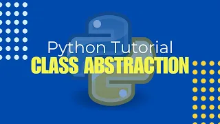 Python Tutorial in Hindi - Class Abstraction in Python