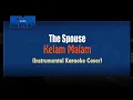 Download Lagu The Spouse - Kelam Malam (KARAOKE TANPA VOCAL)