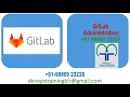 GitLab Administration - Mithun Technologies
