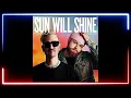 Robin Schulz & Tom Walker - Sun Will Shine (Extended Mix)