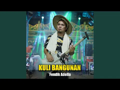 Download MP3 Kuli Bangunan