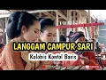 LANGGAM CAMPURSARI || Kolobis Kontol Baris