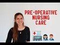 Pre Operative Nursing Care