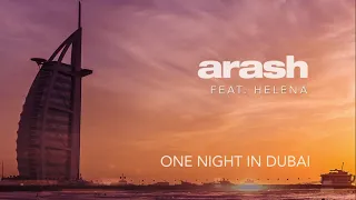 Arash Feat Helena One Night In Dubai Official Audio 