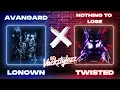 Download Lagu LONOWN Avangard X TWISTED Nothing to lose (PHONK Mashup) - Dj Vackstylezzz | Lonown X Twisted