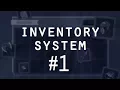 Items Inventory in Unity pt 1 - Start Simple