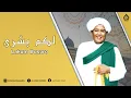 Download Lagu Lakum Busyro - Abah Guru Sekumpul