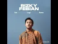 Download Lagu LAGU RIZKY FEBIAN FULL ALBUM TERPOPULER TERBARU 2021 HITS💥💥