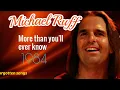 Lagu MORE THAN YOU'LL EVER KNOW - MICHAEL RUFF