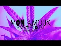 Mon Amour - Amsterdam (Psyborg Remix)