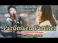 Download Lagu PARUMAEN PARTITEL | Cipt : Damma Silalahi | Cover : Hendra Silalahi