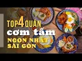 Lagu Top 4 quán cơm tấm ngon nhất Sài Gòn! Đẳng cấp cơm tấm Mộc, cơm tấm Phúc Lộc Thọ? Toplist.vn