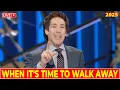 Lagu Joel Osteen 2025 Message 🔴 When It's Time To Walk Away 🔥🙏 NEW Great Sermons Today