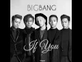 Download Lagu BIGBANG If You [1HOUR]